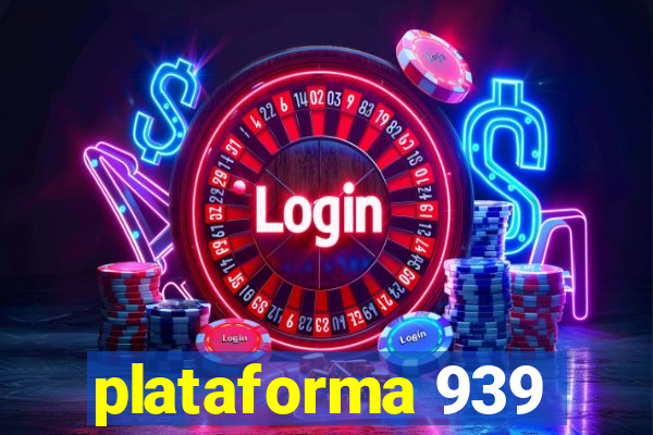 plataforma 939